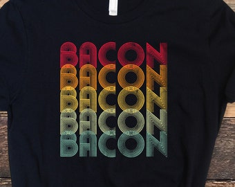 Bacon Shirt, Retro Bacon Shirt, Vintage Style Bacon Shirt, Distressed Bacon Tee, Bacon Tee