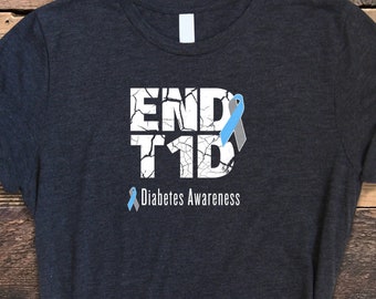 Diabetes Shirt, End T1D Shirt, Diabetes Awareness Shirt, T1D Awareness, T1D Shirt, Diabetes Tee