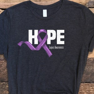 Lupus Shirt, Lupus HOPE Shirt, Lupus Awareness Shirt, Lupus Support Tee, SLE Shirt, Lupus Tee