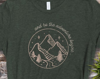 Adventure Shirt, And So The Adventure Begins Shirt, Adventure T-Shirt, Cute Travel Tshirt, Camping Shirt, Hiking Shirt