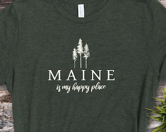 Maine Shirt, Distressed Maine Shirt, Maine Is My Happy Place, Maine Tee, ME Shirt