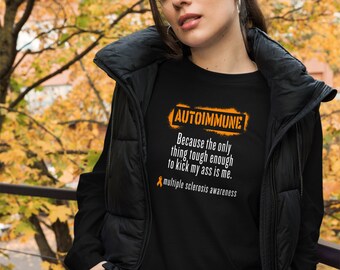 MS Shirt, Multiple Sclerosis Tee, Multiple Sclerosis Shirt, MS Gifts, Funny Multiple Sclerosis Tee, Multiple Sclerosis Awareness Shirt