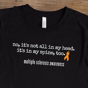 MS Shirt, Multiple Sclerosis Tee, Multiple Sclerosis Shirt, MS Gifts, Funny Multiple Sclerosis Tee, Multiple Sclerosis Awareness Shirt