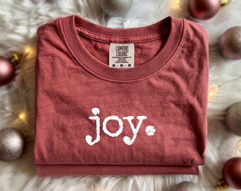 Joy Shirt, Christmas Joy Shirt, Comfort Colors Joy Tee, Cute Joy Shirt, Distressed Minimalist Joy Tee, Cute Joy Tee, Gift For The Holidays