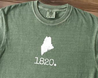 Maine Shirt, Maine 1820, Comfort Colors Maine T-Shirt, Maine Shirt, Distressed Minimalist Maine Tee, ME Shirt, Maine Gift