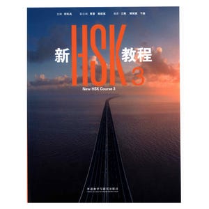 May include: A book cover featuring the title "HSK 3" in orange, with Chinese characters and the English text "New HSK Course 3." The background shows a long bridge over water under a sunset sky.