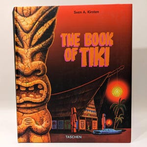 The Book of Tiki by Sven A. Kirsten TASCHEN First Edition Mid
