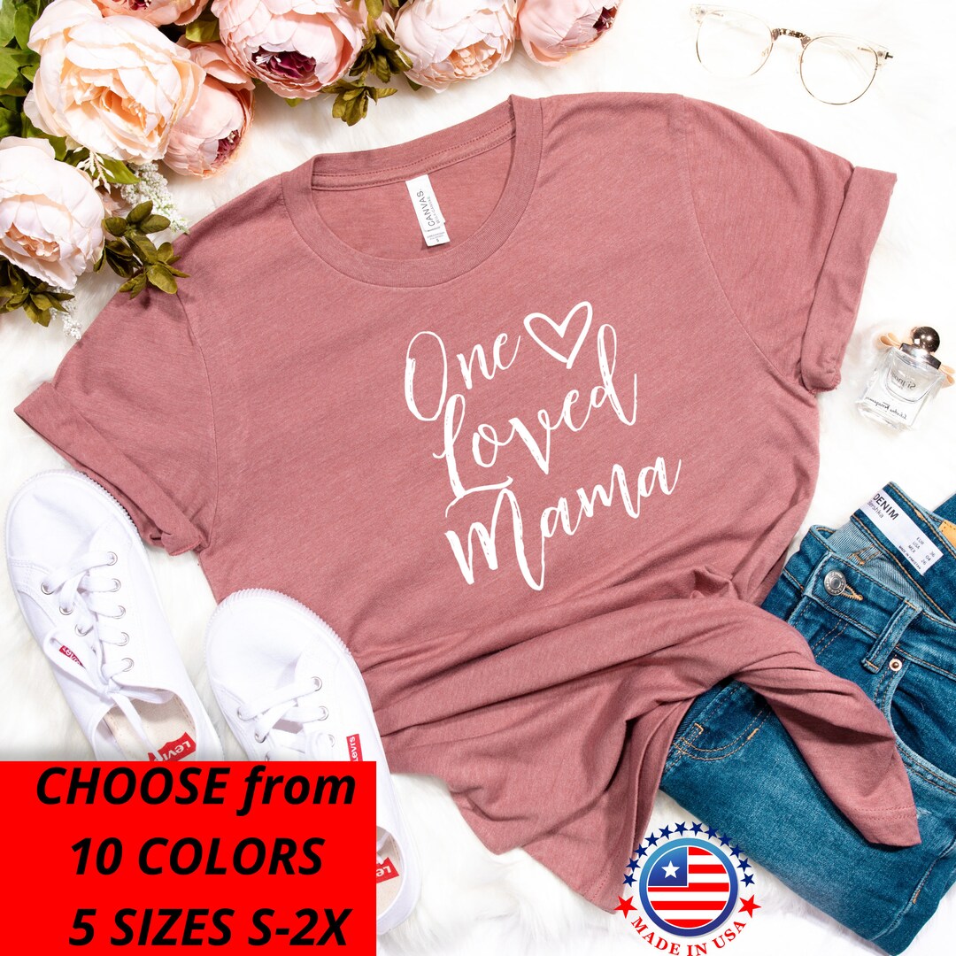 PLUS SZ M-3XL, White Graphic, Mothers Day Gift, One Loved Mama
