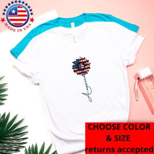 SunFlower Flag America, Memorial Day flower, 4th of July, Fourth of July, Independence Day, Veterans Day, Birthday Gift, War shirt, V7