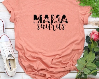 Mothers day gift, MamaSaurus Shirt, Dinosaur Mom Shirt, Mom T-Shirt, Mommy Shirt, Mother's Day Gift, Dinosaur Shirt, Mama,