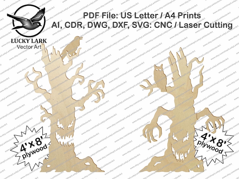May include: Two wooden tree cutouts with jagged, toothy faces and gnarled branches. One tree features a bird perched on a branch, while the other features an owl. Text includes: PDF File: US Letter / A4 Prints, AI, CDR, DWG, DXF, SVG: CNC / Laser Cutting, 4'x8' plywood.