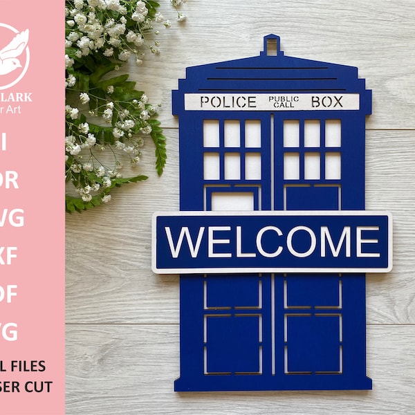 Tardis Door Hanger SVG - Tardis sign SVG - Multi-Layer Assemble and Non Assemble - Laser Cut File