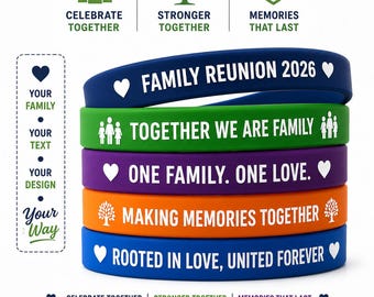 May include: A stack of five colorful silicone wristbands featuring white text and icons. The bands are navy, green, purple, orange, and blue. Text includes FAMILY REUNION 2026, TOGETHER WE ARE FAMILY, ONE FAMILY. ONE LOVE., MAKING MEMORIES TOGETHER, and ROOTED IN LOVE, UNITED FOREVER.