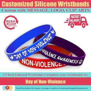 Custom International Day of Non-Violence Wristbands | Custom Silicone Wristband | Customizable Band | Custom Silicone Bracelet | Awareness