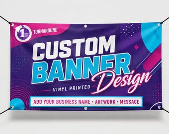 Custom Vinyl Banner with Grommets – Personalized Outdoor Advertising Sign for Business, Events, Promotions, Trade Shows & Marketing Use