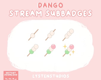 Dango Subbadges / Aesthetic / Kawaii / Streamer / Cute / PREMADE TWITCH SUBBADGES