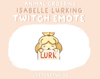 Isabelle Lurking Animal Crossing Twitch Emote / Twitch Emotes / Kawaii / Fofo / Discord
