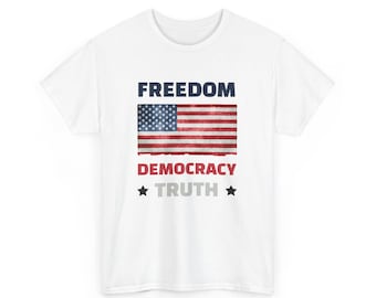 FDT Shirt - Freedom Democracy Truth Shirt, Unisex Political Graphic Tee, Political Activist Tee, Protest Shirt, Anti-Trump Apparel