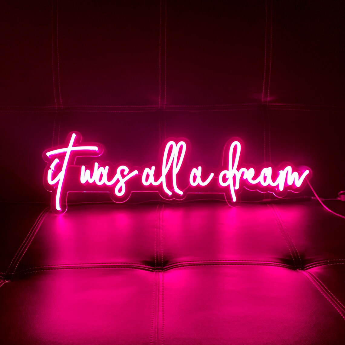 IT Was All A DREAM Neon Sign Custom Neon Sign Lights Room Etsy IT Was All A DREAM Neon Sign Custom Neon Sign Lights Room Etsy