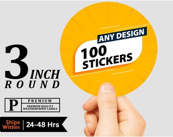 3 inch stickers, Great Quality Round Decals. Circle Labels. 3 inch round labels, Round Stickers - Fast Shipping
