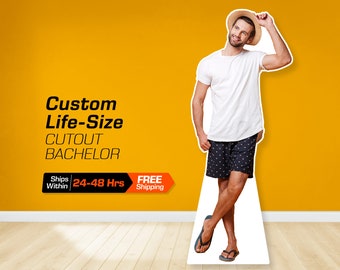 Custom Cutouts, Bachelor Cardboard Cutout, Bachelor Cutouts Party, Custom life size bachelor standee