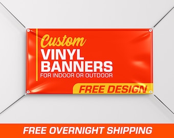 Custom Vinyl Banners - Free Overnight Shipping and Next Day Production! Choose from Various Sizes for Your Personalized Banner Needs