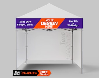 Custom Trade Show Banners, Business, and Canopy Tent Banners: 1x8 to 1x10 Sizes, Vinyl Banners