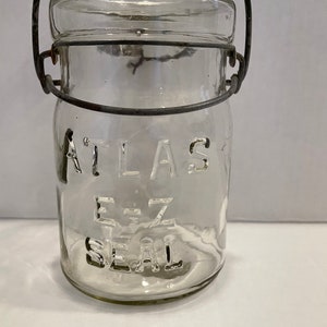 Atlas E-Z Seal Jar, Vintage Canning Jar, Wire Bail