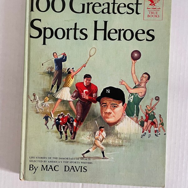 ORIGINAL Vintage 1958 100 Greatest Sports Heroes Hardcover