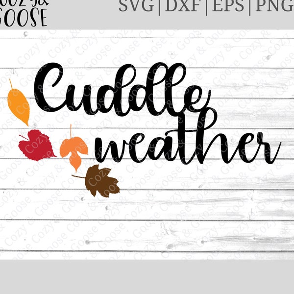 Cuddle Weather Colorful Cursive SVG - Autumn Colors SVG - Falling Leaves SVG - Let's Cuddle svg - Fall png - Autumn - Sublimation File