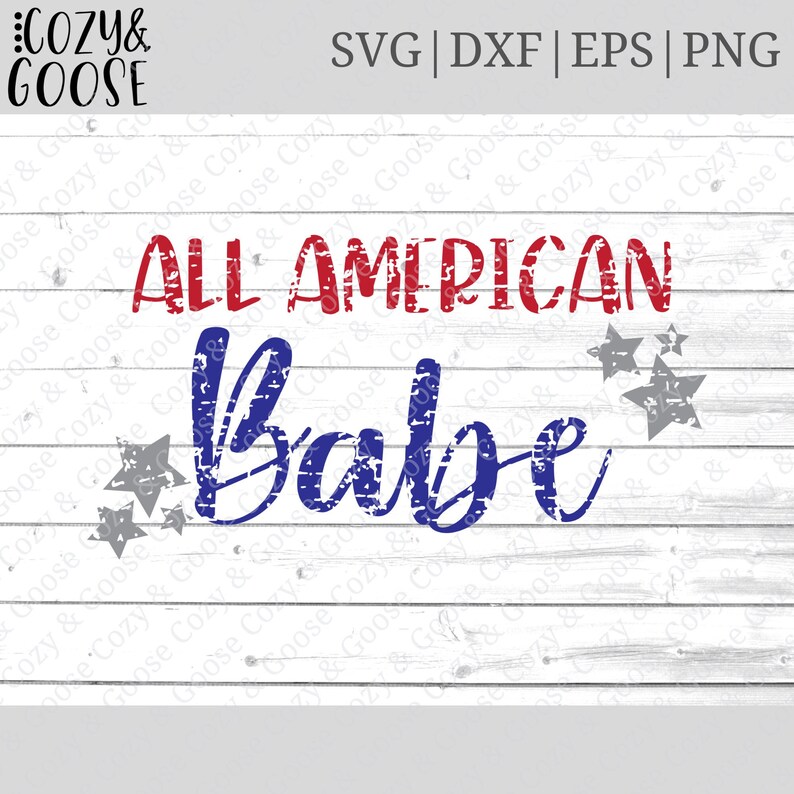 May include: A distressed red, white, and blue graphic design with the text "ALL AMERICAN Babe" and three gray stars.