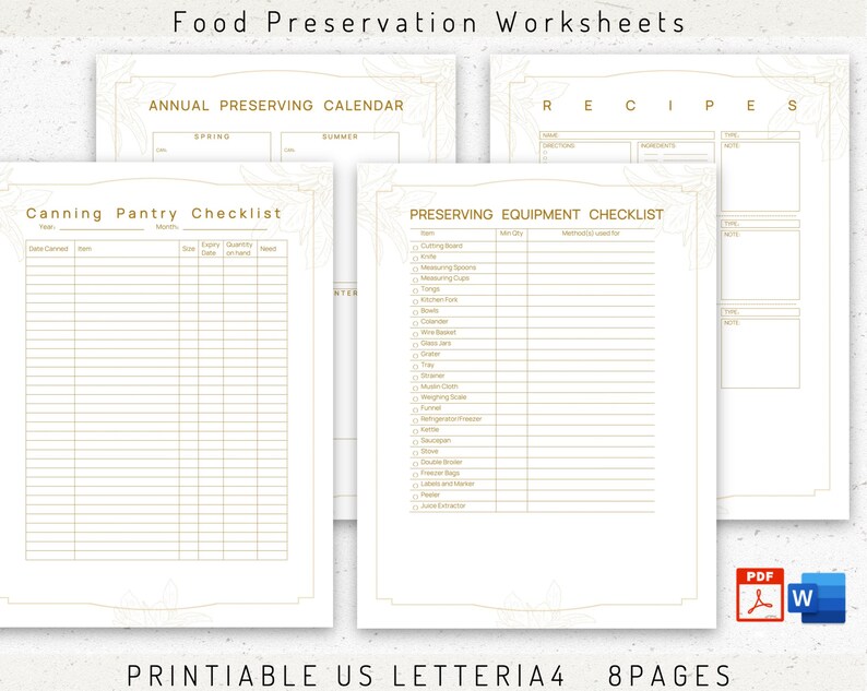 May include: Printable food preservation worksheets in a gold and white design. The worksheets include a calendar, a pantry checklist, an equipment checklist, and a recipe page. The text "Printable US Letter/A4 8 Pages" is at the bottom of the page.