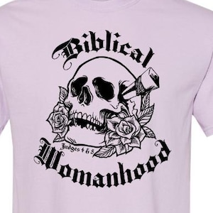 Biblical Womanhood Shirt: Jael Tent Peg Design - Christian Apparel