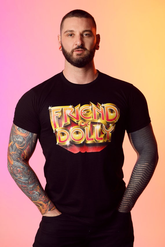 Friend of Dolly Tshirt | Etsy Canada