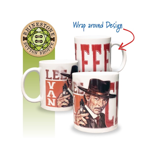 LEE VAN CLEEF, Actor, Spaghetti Westerns 60's - 70's, 11 oz. Coffee Mug