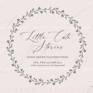 以下が含まれることがあります： 「Little Cute Stories」というテキストと「HAND DRAWN ILLUSTRATIONS SVG, PNG and EPS files with transparent background」というテキストが書かれた、黒と白の手描きの花輪のイラストです。