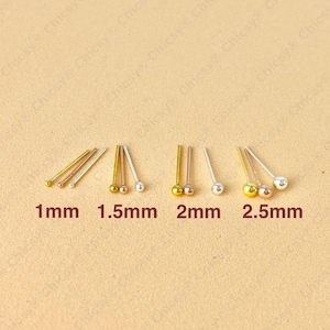 TINY 1mm, 1.5mm, 2mm, 2.5mm Ball Nose Stud: Sterling Silver, Yellow or Rose Gold