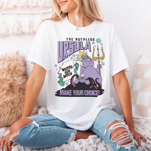 Disney Ursula Shirt, Villains T-Shirt, Bad Witches Shirt, Wicked Sea Witch Tee, The Ruthless Ursula Shirt, Disney Sea World Shirt