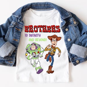 Toy Story Brother T-Shirt, Disney Buzz Lightyear Sweatshirt, Woody Adventure Shirt, To Infinity and Beyond Hoodie, Disneyworld Friends Tee