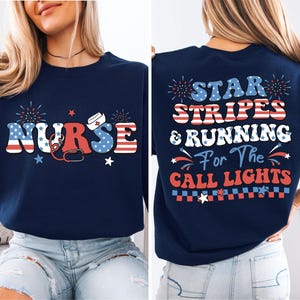 4th of July Nurse T-Shirt, American Nurse Shirt, American Flag Nurse Shirt, Independence Day Nurse Tee, Fourth of July Nurse Shirt