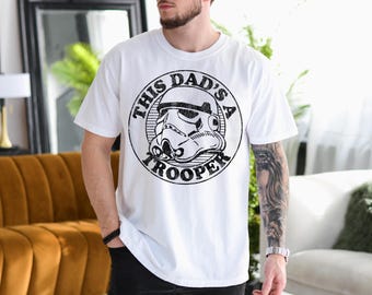 This Dad's A Trooper Shirt, Disney Storm Trooper T-Shirt, Star Wars Lover Dad Sweatshirt, Galaxy's Edge Shirt, Empires Strikes Back Tees