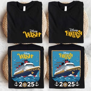 Disney Cruise 2025 T-shirt, Disney Wish Shirt, Family Cruise Tee, Disney Fantasy Shirt, Disney Magic Tee, Disney Dream Sweat