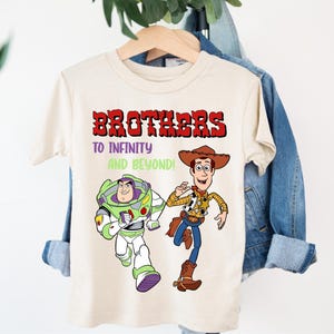 Toy Story Brother T-Shirt, Disney Buzz Lightyear Sweatshirt, Woody Adventure Shirt, To Infinity and Beyond Hoodie, Disneyworld Friends Tee