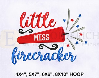 Little Miss Firecracker-borduurontwerp, 4 juli-borduurontwerpen, Miss Firecracker-borduurwerk, machineborduurontwerpen 4 maten