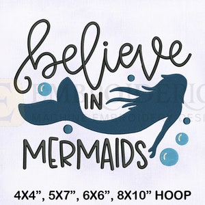 Believe In Mermaid Machine Embroidery Design, Mermaid Embroidery Designs, Quote Embroidery Design, 4 Sizes Machine Embroidery Designs