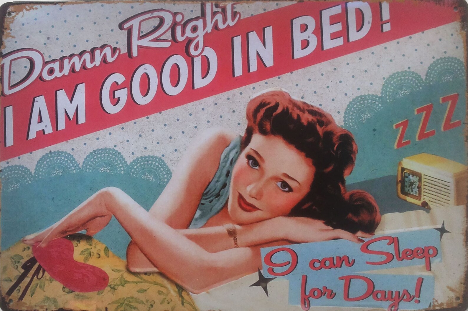 Damn Right I m Good In Bed I Can Sleep For Days 20x30 Etsy