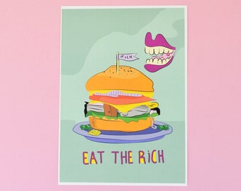Eat the rich poster custom order for Nicole