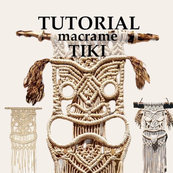 Macrame TIKI tutorial, macrame tutorial pattern in ENGLISH, retro macrame, vintage macrame, home decor, island decor, tiki mask, tiki decor