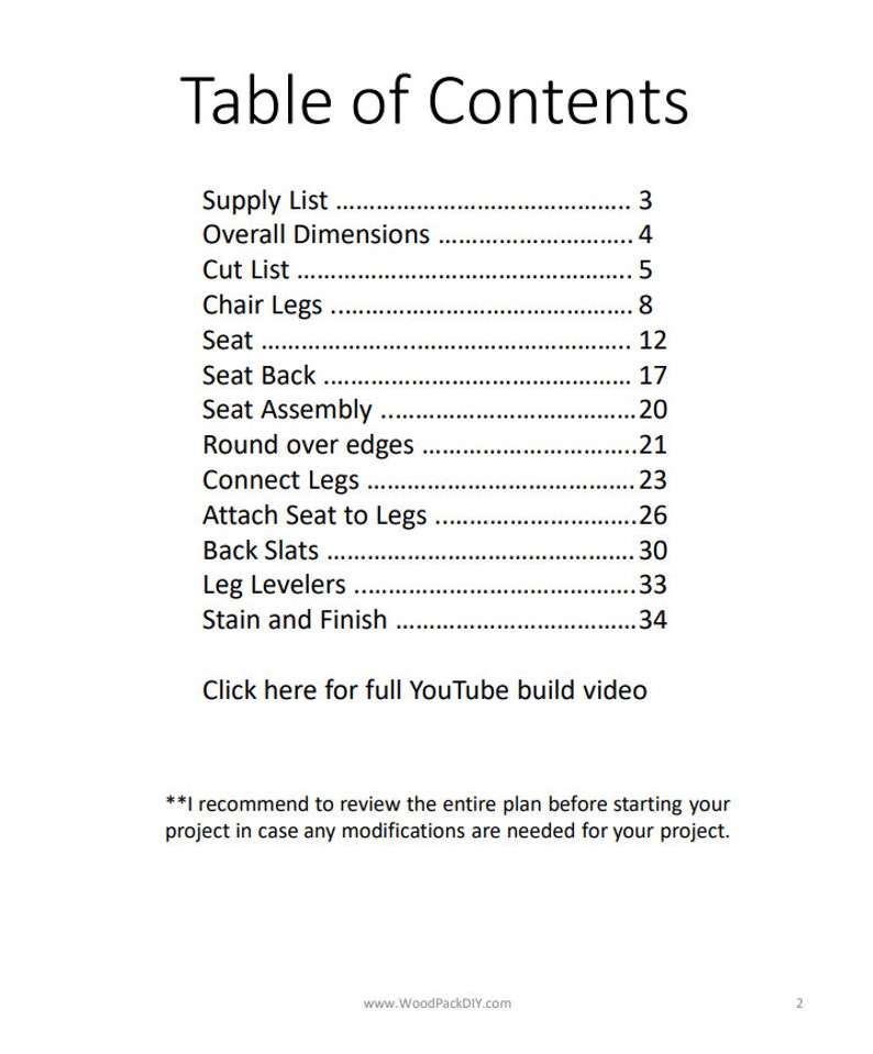 May include: Table of Contents for a woodworking project. The table lists the steps for building a chair, including supply list, overall dimensions, cut list, chair legs, seat, seat back, seat assembly, round over edges, connect legs, attach seat to legs, back slats, leg levelers, stain and finish. The document also includes a link to a YouTube build video.