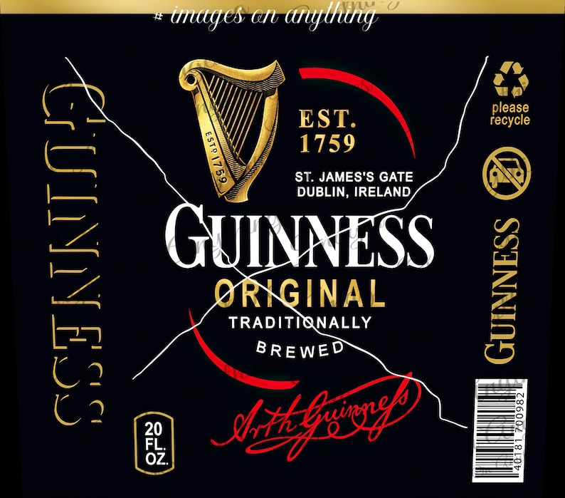 May include: Black Guinness label featuring a gold harp and the text "EST. 1759". The label also includes the words "ORIGINAL", "TRADITIONALLY BREWED", and "20 fl oz". The label is for Guinness.